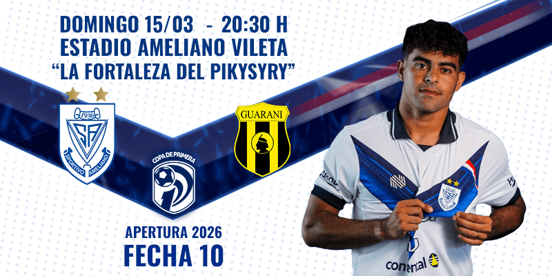 Imagen del evento Spvo Ameliano vs Club Guarani  - Torneo Apertura 2026 - Fecha 10