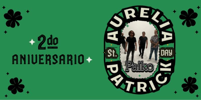 Imagen del evento AURELIA BREW PUB SAN PATRICIO / 2do ANIVERSARIO