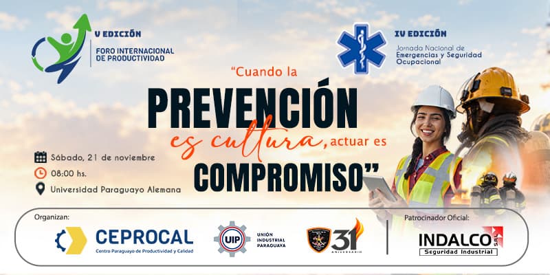 Imagen del evento V FORO INTERNACIONAL DE PRODUCTIVIDAD + IV JORNADA NACIONAL DE EMERGENCIAS Y SEGURIDAD OCUPACIONAL