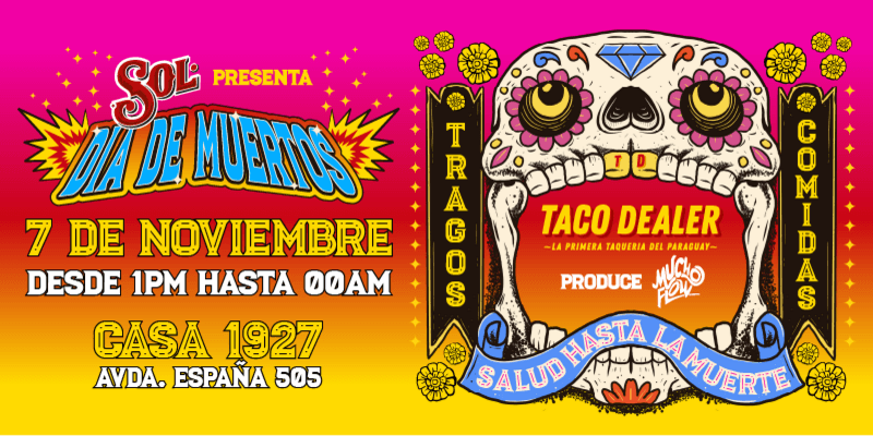 Imagen del evento DIA DE MUERTOS. Taco Dealer