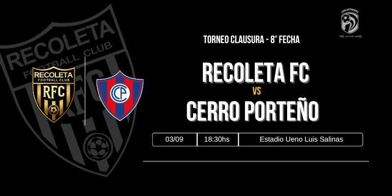 Imagen del evento Dvo. Recoleta vs Club Cerro Porteño Torneo Clausura 2026 - Fecha 8